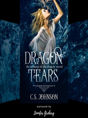 cover image of Dragon Tears (The Alliance of the Dragon Sword)